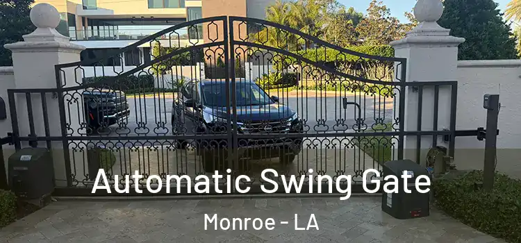  Automatic Swing Gate Monroe - LA
