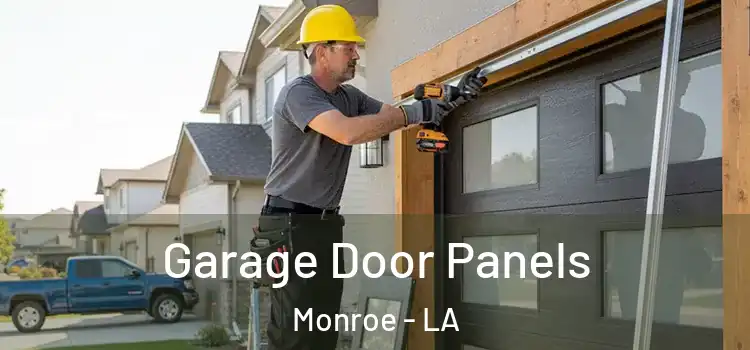  Garage Door Panels Monroe - LA